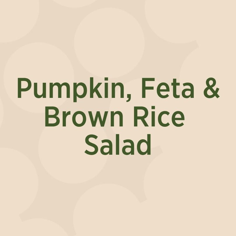 Pumpkin, Feta & Brown Rice Salad